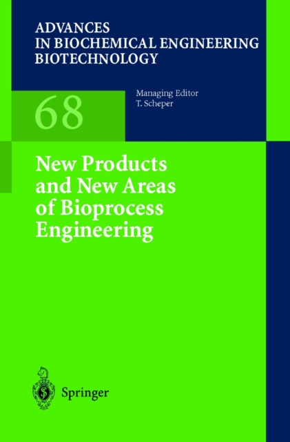 New Products and New Areas of Bioprocess Engineering, PDF eBook
