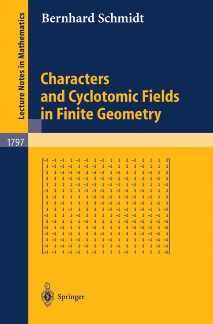 Characters and Cyclotomic Fields in Finite Geometry, PDF eBook