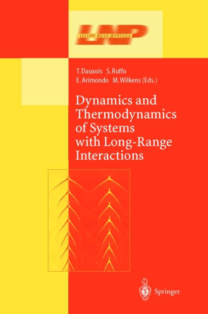Dynamics and Thermodynamics of Systems with Long Range Interactions, PDF eBook