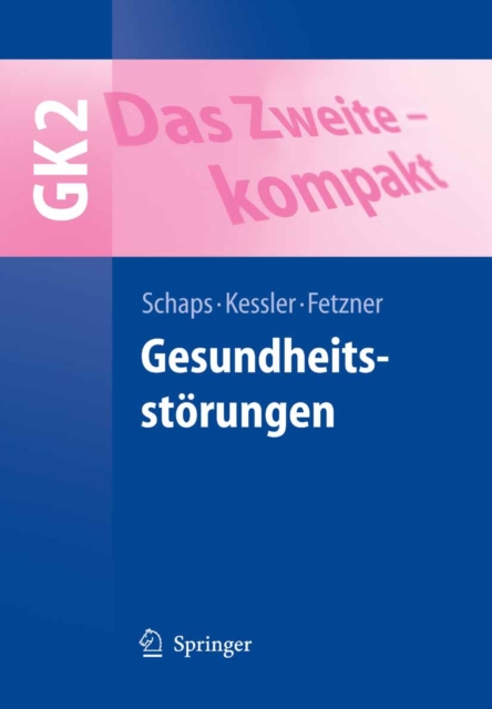 Das Zweite - kompakt : Gesundheitsstorungen - GK2, PDF eBook