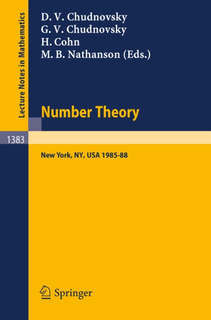 Number Theory : A Seminar held at the Graduate School and University Center of the City University of New York 1985-88, PDF eBook