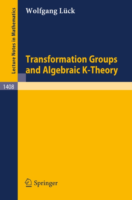 Transformation Groups and Algebraic K-Theory, PDF eBook