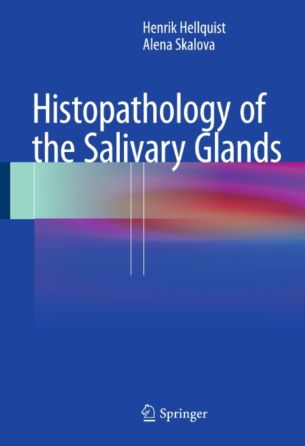 Histopathology of the Salivary Glands, PDF eBook