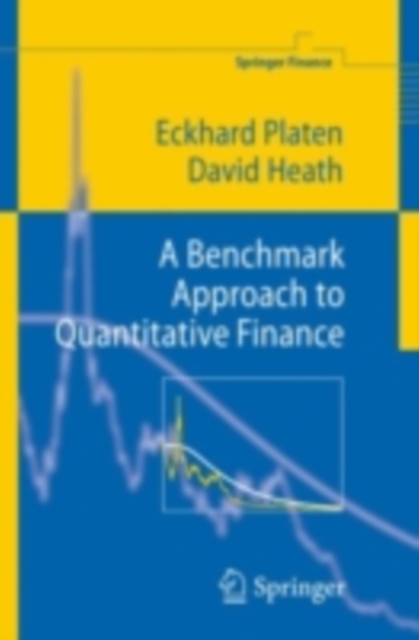 A Benchmark Approach to Quantitative Finance, PDF eBook