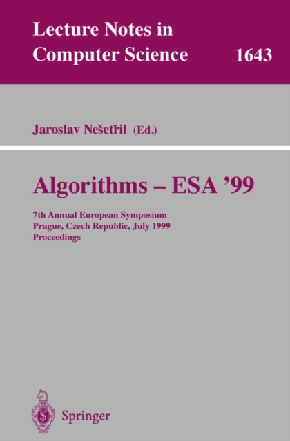 Algorithms - ESA'99 : 7th Annual European Symposium, Prague, Czech Republic, July 16-18, 1999 Proceedings, PDF eBook