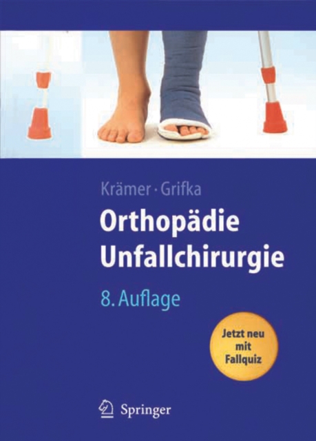 Orthopadie, Unfallchirurgie : Unfallchirurgische Bearbeitung von Heinrich Kleinert und Wolfram Teske, PDF eBook
