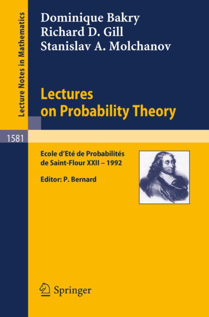 Lectures on Probability Theory : Ecole d'Ete de Probabilites de Saint-Flour XXII - 1992, PDF eBook