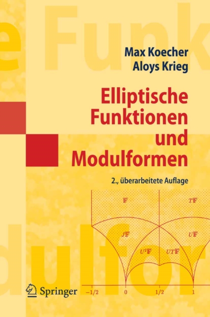 Elliptische Funktionen und Modulformen, PDF eBook