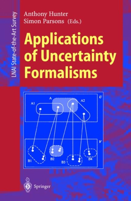 Applications of Uncertainty Formalisms, PDF eBook