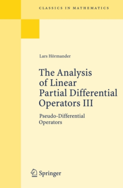 The Analysis of Linear Partial Differential Operators III : Pseudo-Differential Operators, PDF eBook