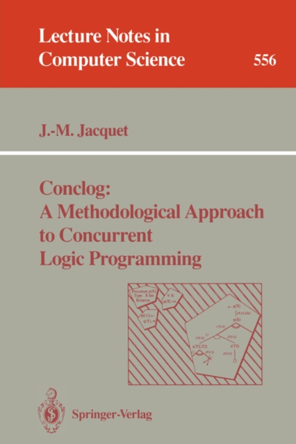 Conclog : A Methodological Approach to Concurrent Logic Programming, Paperback Book