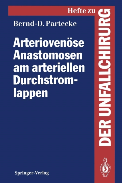 Arteriovenose Anastomosen am Arteriellen Durchstromlappen, Paperback Book