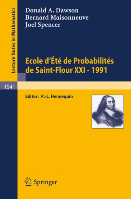 Ecole d'Ete de Probabilites de Saint-Flour, Paperback Book