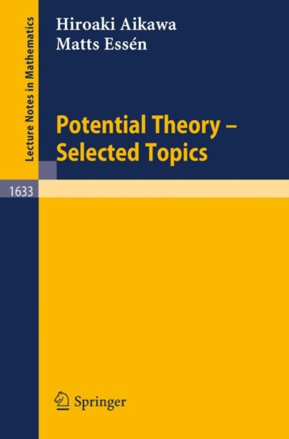 Potential Theory : Selected Topics, Paperback Book