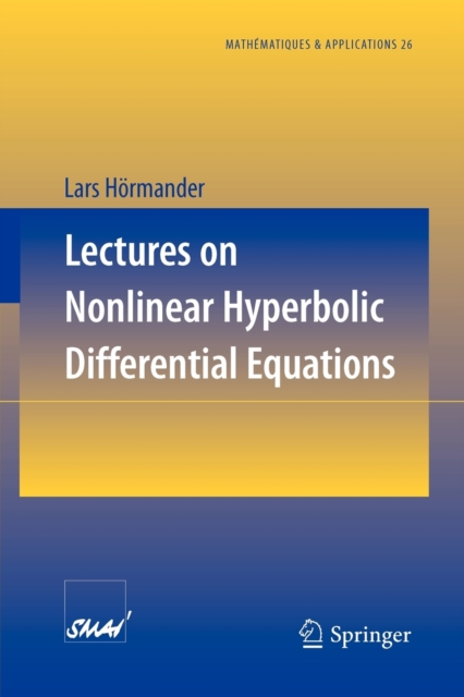 Lectures on Nonlinear Hyperbolic Differential Equations, Paperback / softback Book