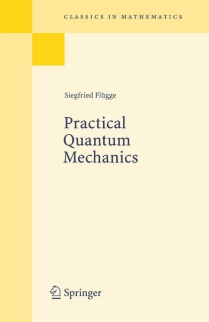 Practical Quantum Mechanics, Paperback / softback Book