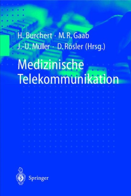 Medizinische Telekommunikation, Paperback Book