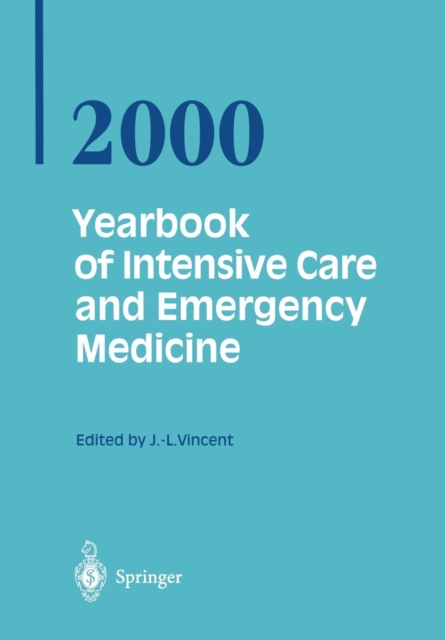 Yearbook of Intensive Care and Emergency Medicine 2000, Paperback / softback Book