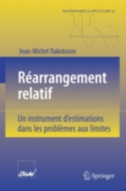 Rearrangement Relatif : Un instrument d'estimations dans les problemes aux limites, PDF eBook