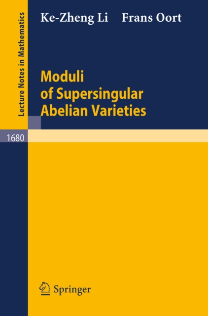 Moduli of Supersingular Abelian Varieties, PDF eBook