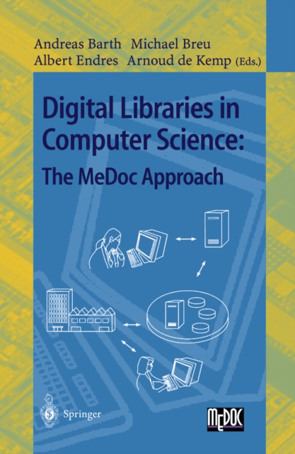 Digital Libraries in Computer Science: The MeDoc Approach, PDF eBook