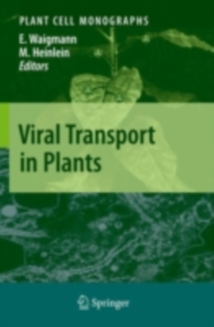 Viral Transport in Plants, PDF eBook