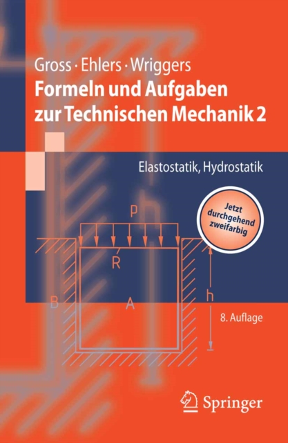 Formeln und Aufgaben zur Technischen Mechanik 2 : Elastostatik, Hydrostatik, PDF eBook