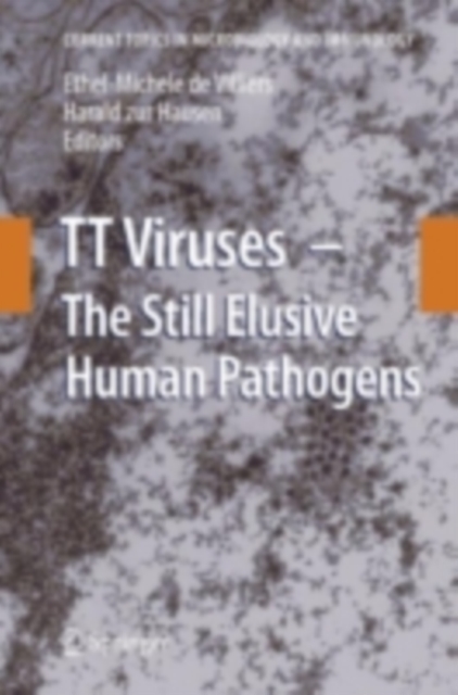 TT Viruses : The Still Elusive Human Pathogens, PDF eBook