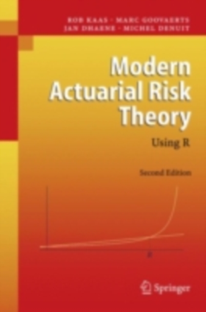 Modern Actuarial Risk Theory : Using R, PDF eBook