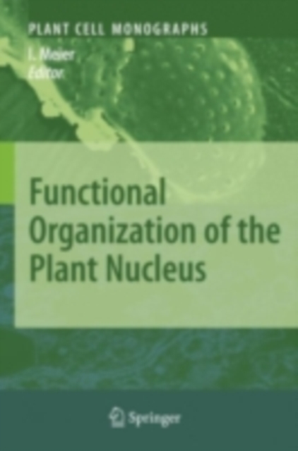 Functional Organization of the Plant Nucleus, PDF eBook