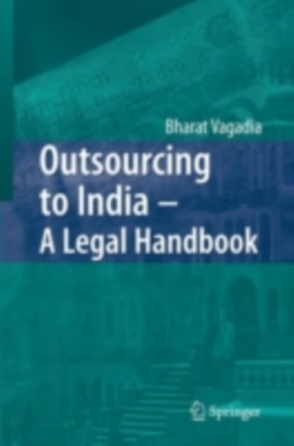 Outsourcing to India - A Legal Handbook, PDF eBook