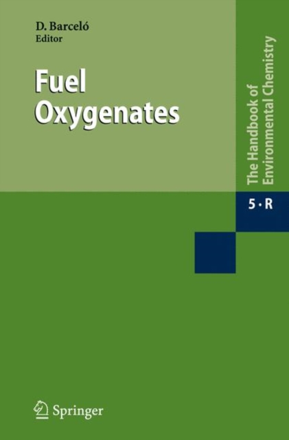Fuel Oxygenates, Hardback Book