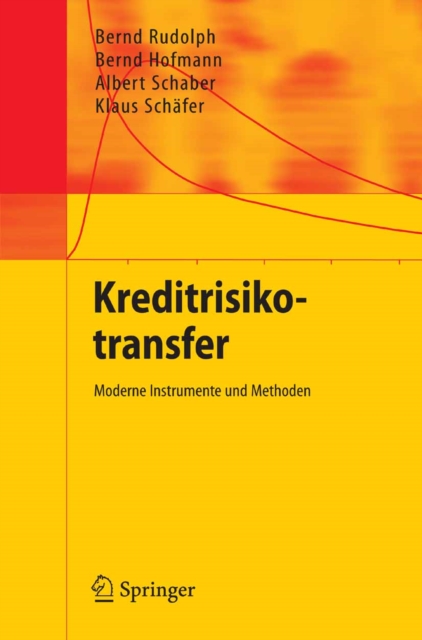 Kreditrisikotransfer : Moderne Instrumente und Methoden, PDF eBook
