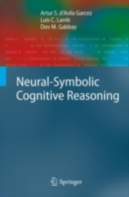 Neural-Symbolic Cognitive Reasoning, PDF eBook