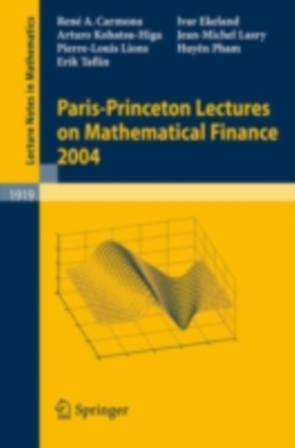 Paris-Princeton Lectures on Mathematical Finance 2004, PDF eBook