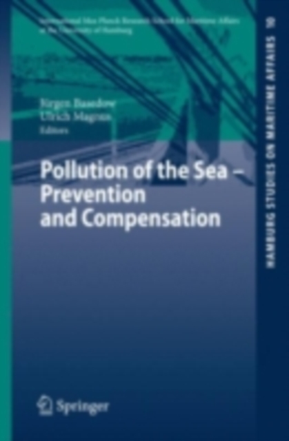 Pollution of the Sea - Prevention and Compensation, PDF eBook