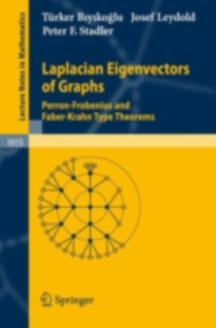 Laplacian Eigenvectors of Graphs : Perron-Frobenius and Faber-Krahn Type Theorems, PDF eBook