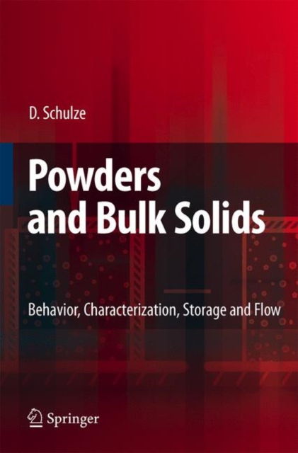 Powders and Bulk Solids : Behavior, Characterization, Storage and Flow, Hardback Book