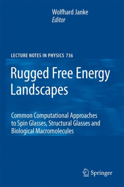 Rugged Free Energy Landscapes : Common Computational Approaches to Spin Glasses, Structural Glasses and Biological Macromolecules, PDF eBook