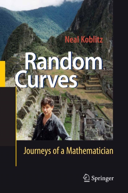 Random Curves : Journeys of a Mathematician, PDF eBook