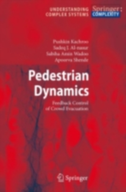 Pedestrian Dynamics : Feedback Control of Crowd Evacuation, PDF eBook
