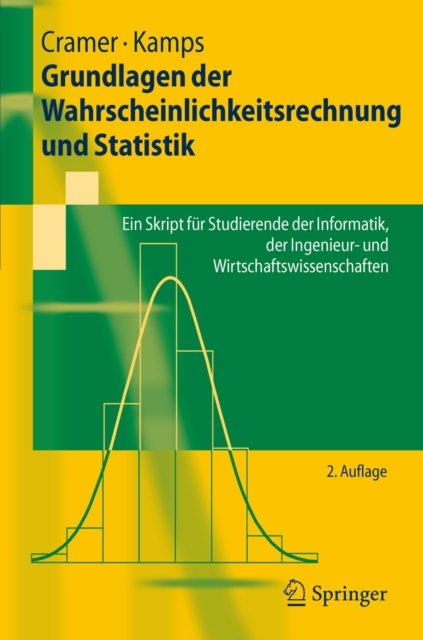 Grundlagen der Wahrscheinlichkeitsrechnung und Statistik : Ein Skript fur Studierende der Informatik, der Ingenieur- und Wirtschaftswissenschaften, PDF eBook