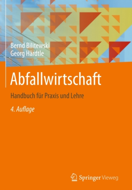 Abfallwirtschaft : Handbuch fur Praxis und Lehre, PDF eBook
