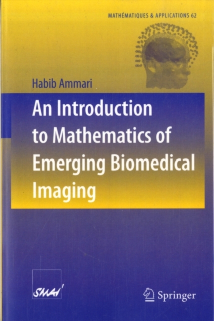 An Introduction to Mathematics of Emerging Biomedical Imaging, PDF eBook
