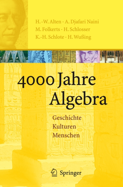 4000 Jahre Algebra : Geschichte. Kulturen. Menschen, PDF eBook