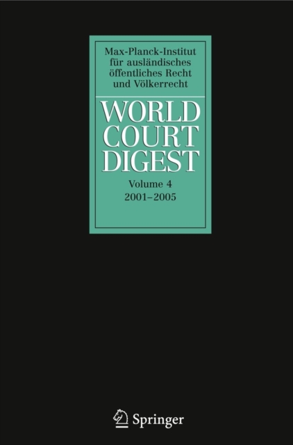 World Court Digest 2001 - 2005, PDF eBook