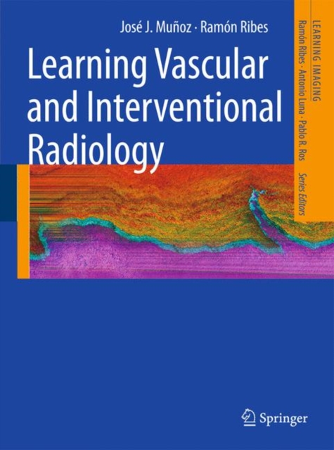 Learning Vascular and Interventional Radiology, Paperback / softback Book
