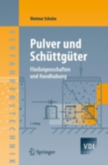 Pulver und Schuttguter : Flieeigenschaften und Handhabung, PDF eBook