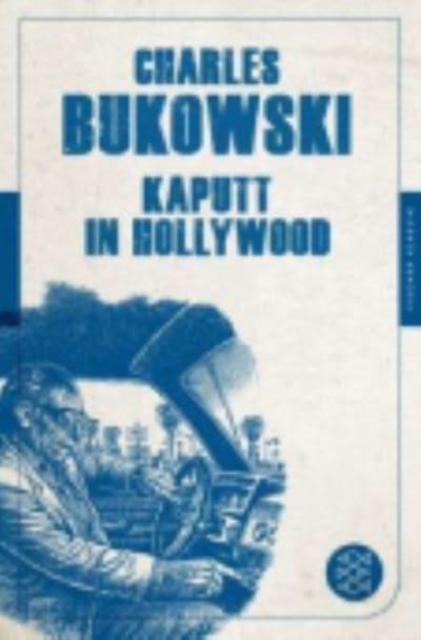 Kaputt in Hollywood, Paperback / softback Book