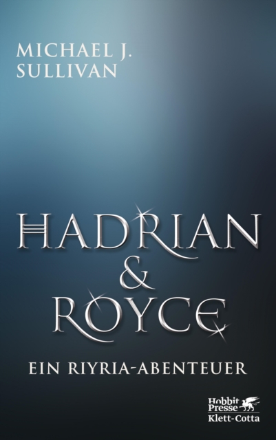 Hadrian & Royce : Ein Riyria-Abenteuer, EPUB eBook